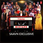 T-Series Mixtape - Lisa Mishra Song Download